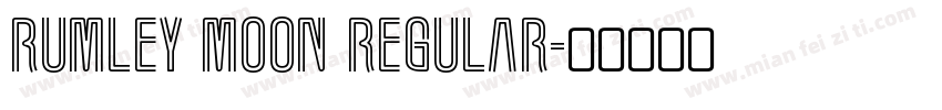 Rumley Moon Regular字体转换